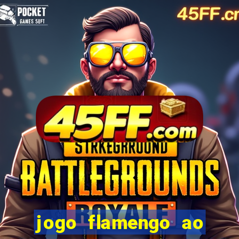jogo flamengo ao vivo multicanais